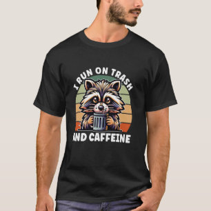 Camiseta Mapache de Basura Relajante Café Basura y Cafeína 