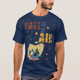 Camiseta Mapache de Otoño Está en El Aire