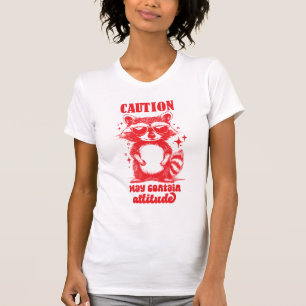 Camiseta Mapache Divertido "Atención Puede Contener Actitud