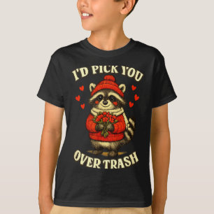 Camiseta Mapache Divertido Te Elegiría a Ti Antes que Basur