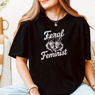 Camiseta Mapache Feminista Feral Femenino Retro Cool