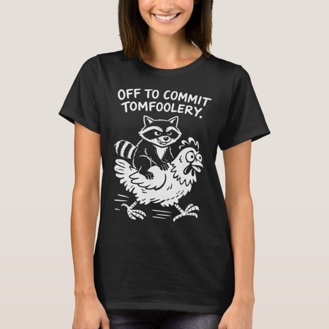Camiseta Mapache montando a un pollo travieso (Anverso)