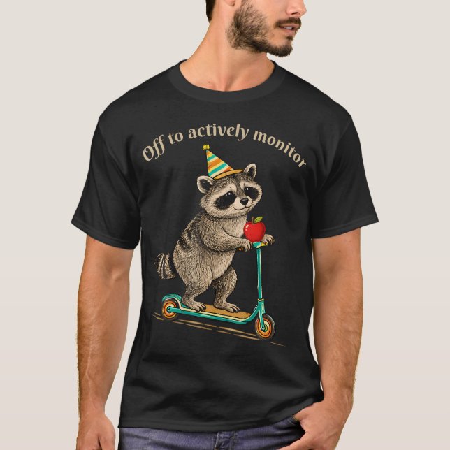 Camiseta Mapache se dispone a supervisar activamente la eva (Anverso)