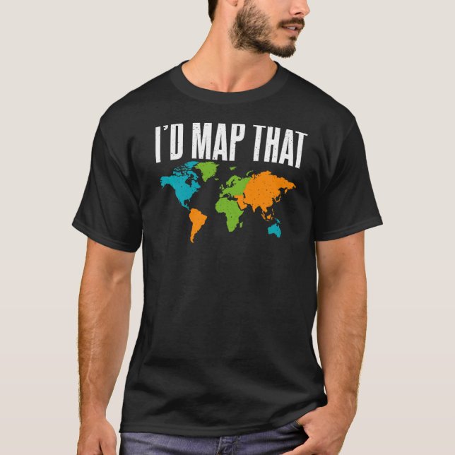 Camiseta Mapearía A Este Profesor Geógrafo (Anverso)