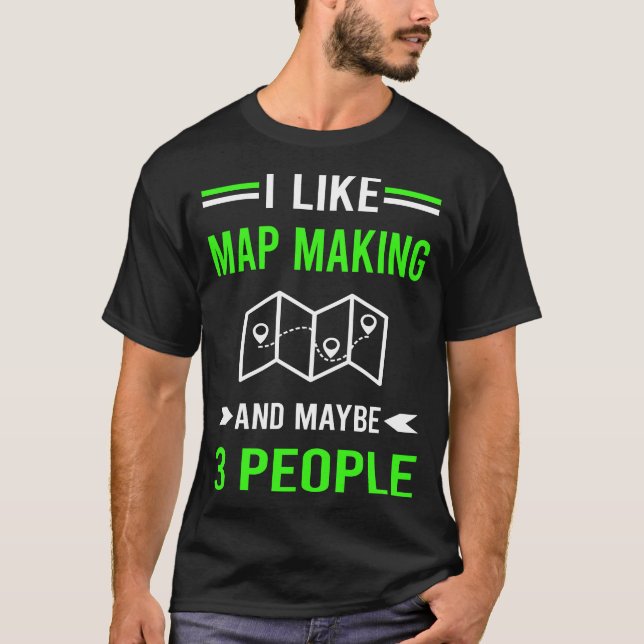 Camiseta Mapmake Mapmaker Map Cartographer Cartographer (Anverso)