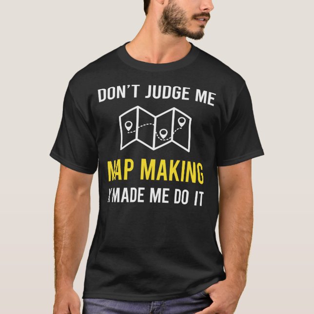 Camiseta Mapmake Mapmaker Map Cartographer Cartographer (Anverso)
