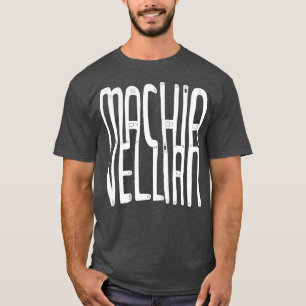 Camiseta Maquiavelo Maquiavélico 1