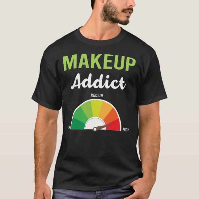 Camiseta Maquillaje de adicción (Anverso)