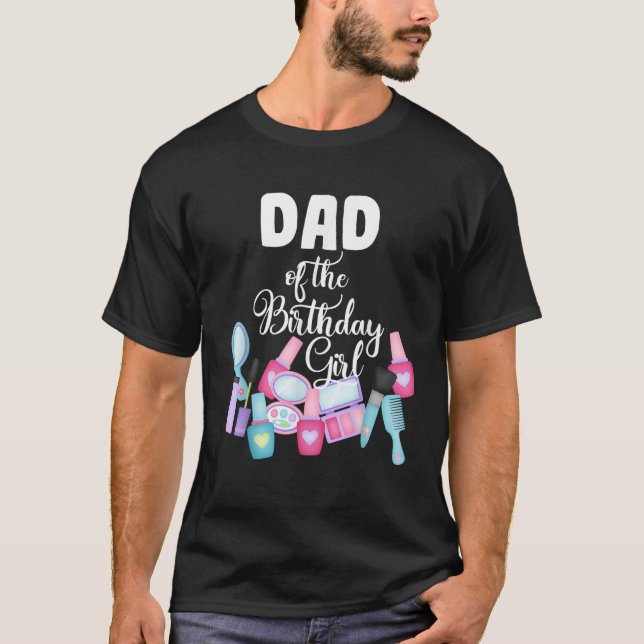 Camiseta Maquillaje De Spa Fiesta De Cumpleaños Papá Del Ch (Anverso)