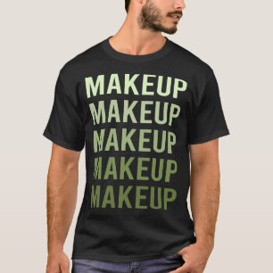 Camiseta Maquillaje de Texto Verde