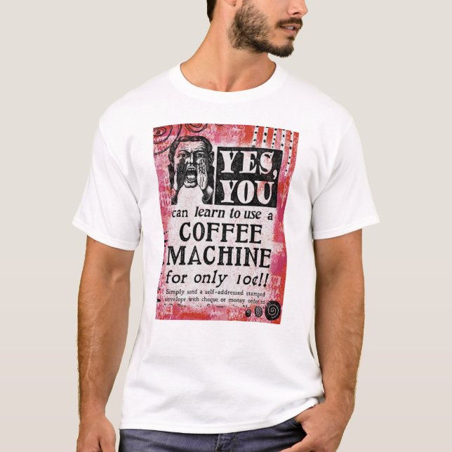 Camiseta Máquina de café - Funny anuncio de época (Anverso)