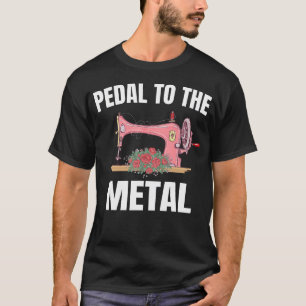 Camiseta Máquina de Coser Pedal To The Metal Quilter Colcha