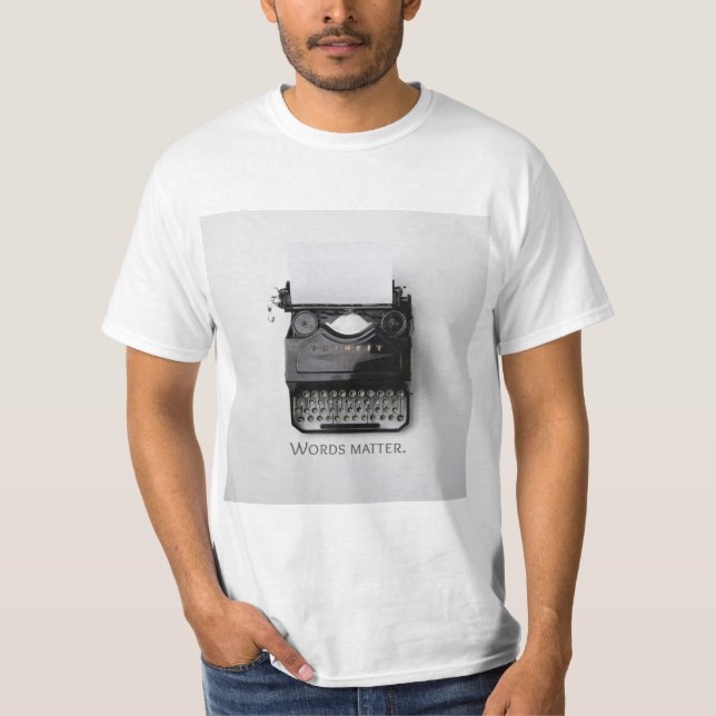 Camiseta Máquina de Escribir Palabras Importan (Anverso)