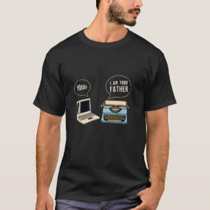 Camiseta Máquina De Escritura De Computadoras Soy Su Padre