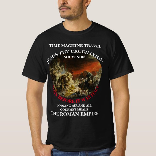 CAMISETA MÁQUINA DEL TIEMPO VIAJE JESÚS LA CRUCIFIXIÓN (Anverso)