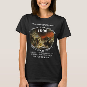 CAMISETA MÁQUINA DEL TIEMPO VIAJE TERREMOTO DE SAN FRANCISC
