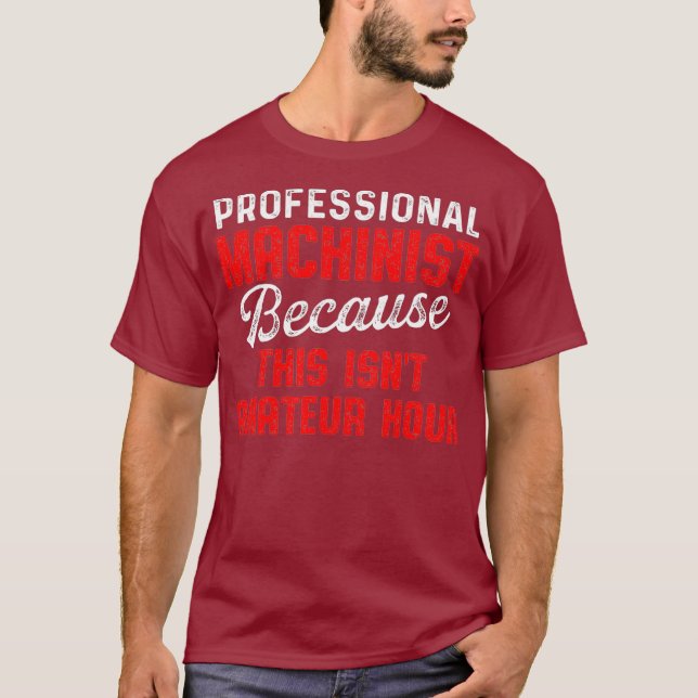 Camiseta Máquina operadora de horas mecanizadora (Anverso)