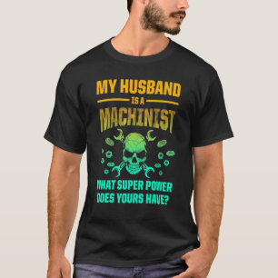 Camiseta Máquina operadora de máquinas mecanizadora 10