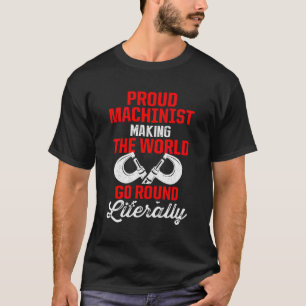 Camiseta Máquina Operadora Máquina Herramientas Máquina Ent