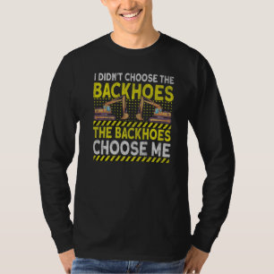 Camiseta Máquina pesada excavadora Operador Backhoe Excavat