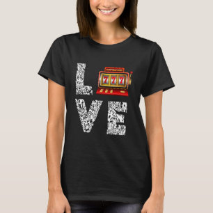 Camiseta Máquina tragamonedas Amor Gambling Casino Slot