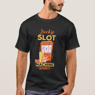 Camiseta Máquina Tragaperras Afortunada Apuestas de Casino