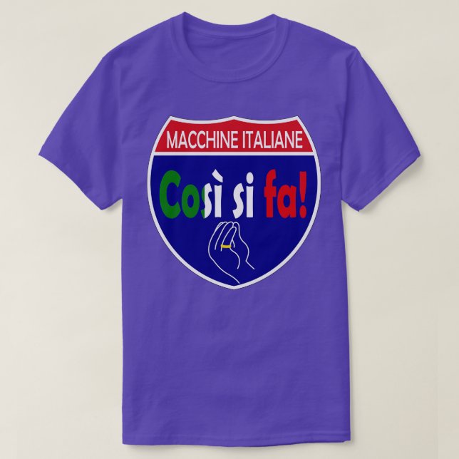 Camiseta Máquinas italianas Cosi Si Fa Interstate (Diseño del anverso)