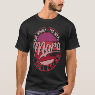 Camiseta Mara, la dama de mito, la leyenda