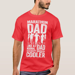Camiseta Marathon Dad Like A Normal Dad Excepto Mucho Más C
