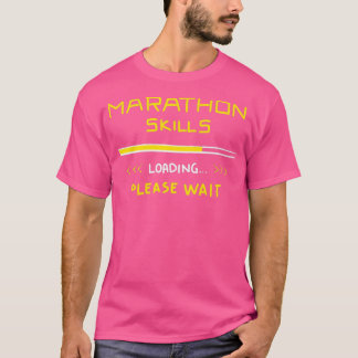 Camiseta Marathon Skills Loding Runner Gift Citas divertida