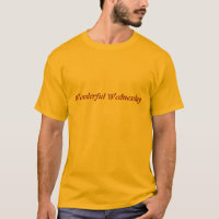 Maravillosa afirmación del miércoles Tees