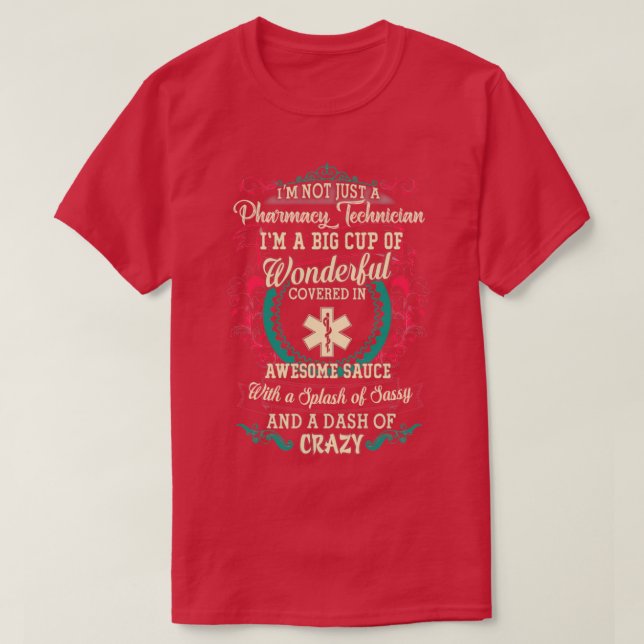 Camiseta Maravilloso Técnico Farmacéutico 1 (Diseño del anverso)