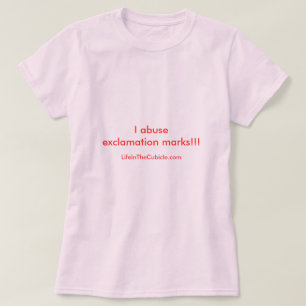 Camiseta ¡Marca de exclamación!!!