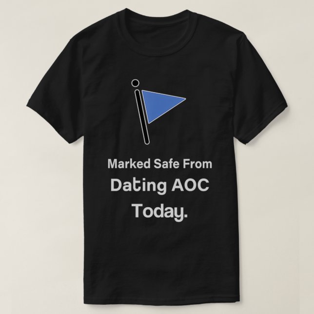 Camiseta Marcado a salvo de citas con AOC hoy (Diseño del anverso)