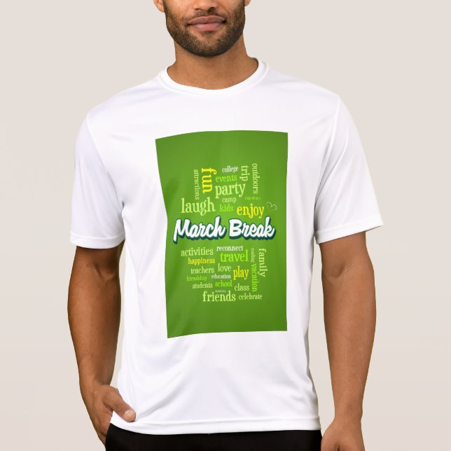 Camiseta March Break Word Cloud Typography School Vacation (Anverso)