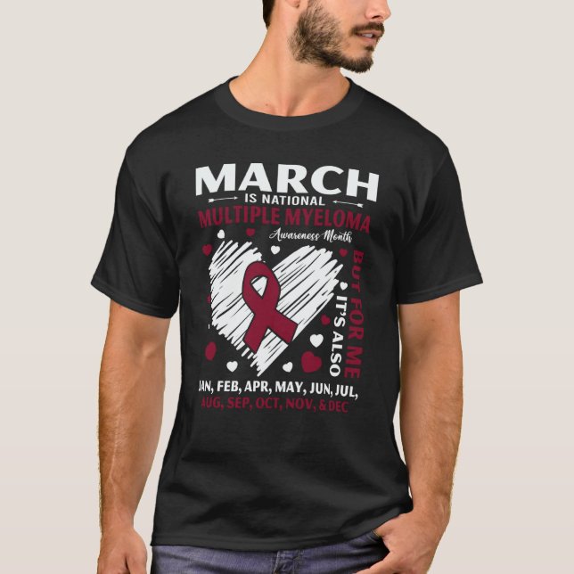 Camiseta March Is National Multiple Myeloma Awareness Month (Anverso)