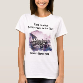 Camiseta Marcha de las Mujeres Así es como se ve la democra