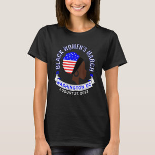 Camiseta Marcha de mujeres negras protege protesta por los 