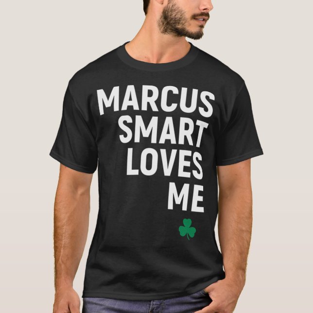 Camiseta Marcus Smart me ama (Anverso)