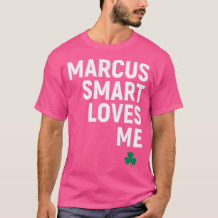 Camiseta Marcus Smart me ama