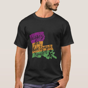 Camiseta Mardi Gras 2025 Dejad que los buenos tiempos ruede