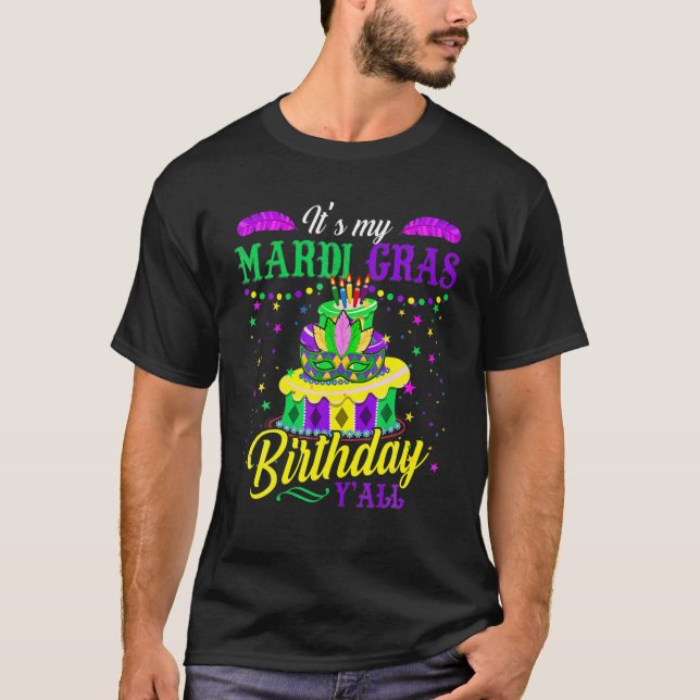 Camiseta Mardi Gras Birthday Mardi Gras Birthday Y'all (Anverso)