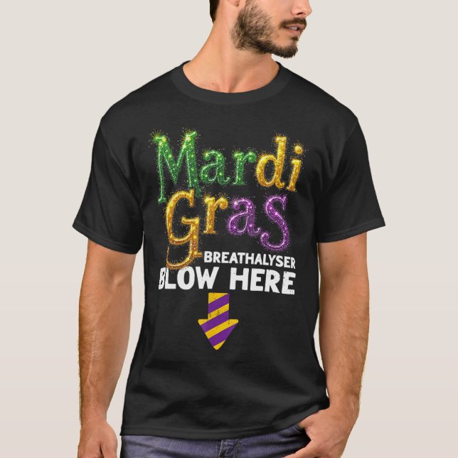 Camiseta Mardi Gras Breathalyzer Blow Acá Divertidos Hombre (Anverso)