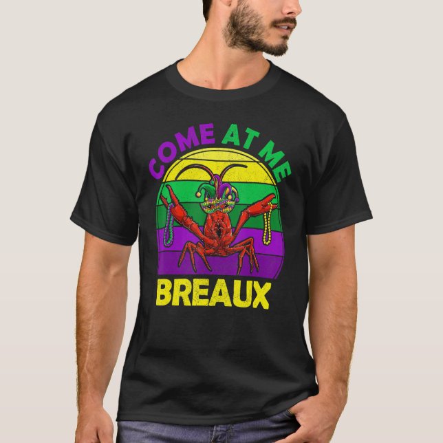 Camiseta Mardi Gras Come At Me Breaux Apparel Crawfish Caju (Anverso)