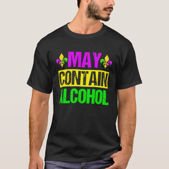 Camiseta Mardi Gras Costume May Contain Alcohol  Party Men  (Anverso)