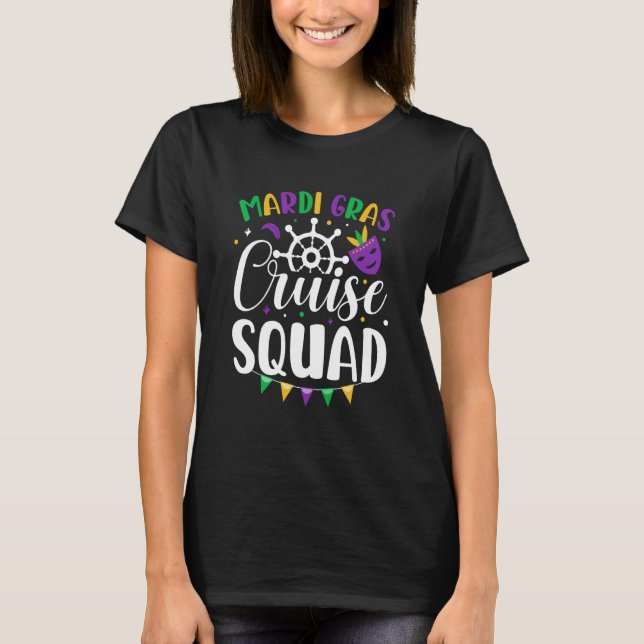 Camiseta Mardi Gras Cruise Squad celebrations parade party  (Anverso)