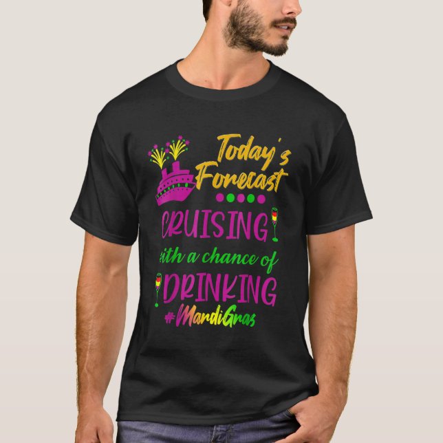Camiseta Mardi Gras Cruise Today Forecast Group Matching Ou (Anverso)