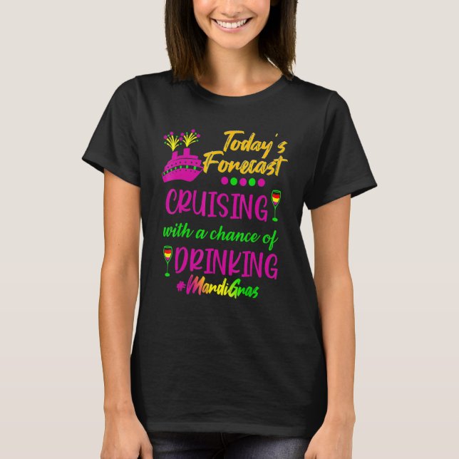 Camiseta Mardi Gras Cruise Today Forecast Group Matching Ou (Anverso)
