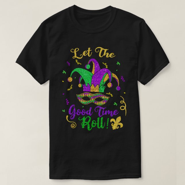 Camiseta Mardi Gras Deja Que Los Buenos Tiempos Lancen La C (Diseño del anverso)