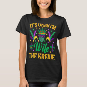 Camiseta Mardi Gras Está bien estoy con la Nueva Orleana de